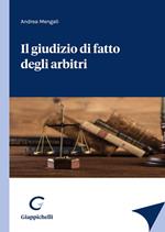 Il giudizio di fatto degli arbitri