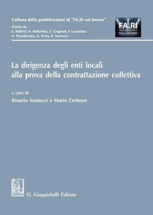 La dirigenza degli enti locali alla prova della contrattazione collettiva - copertina