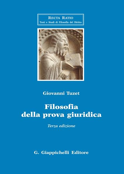 Filosofia della prova giuridica - Giovanni Tuzet - copertina