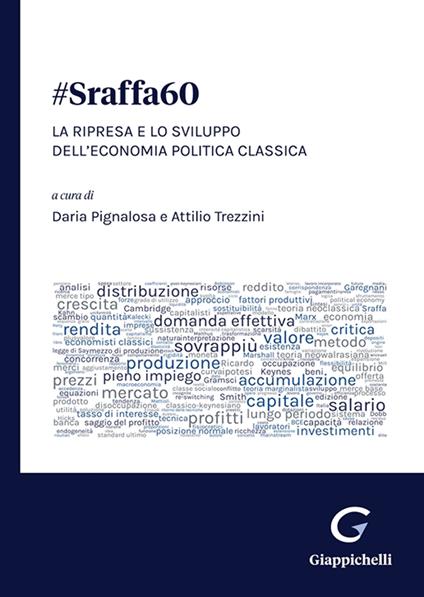#Sraffa60. La ripresa e lo sviluppo dell’economia politica classica - copertina