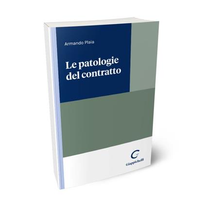 Le patologie del contratto - Armando Plaia - copertina