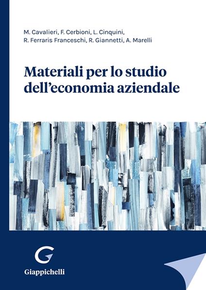 Materiali per lo studio dell'economia aziendale - Matteo Cavalieri,Fabrizio Cerbioni,Lino Cinquini - copertina