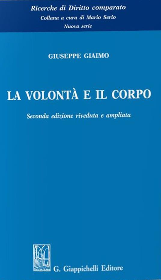 La volontà e il corpo - Giuseppe Giaimo - copertina