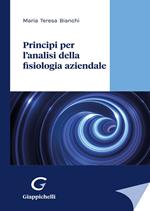 Principi per l'analisi della fisiologia aziendale