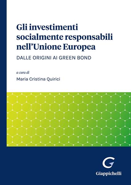 Gli investimenti socialmente responsabili nell'Unione Europea. Dalle origini ai green bond - copertina