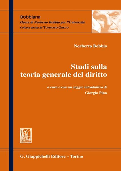 Studi sulla teoria generale del diritto - Norberto Bobbio - copertina