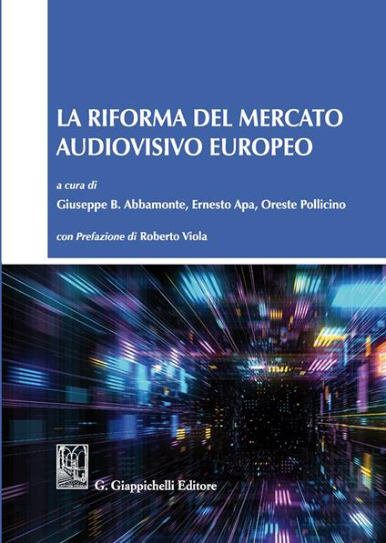 La riforma del mercato audiovisivo europeo - copertina
