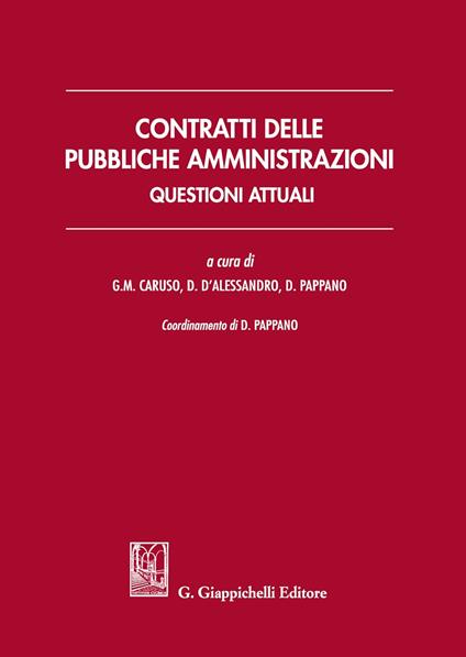 Contratti delle pubbliche amministrazioni. Questioni attuali - copertina