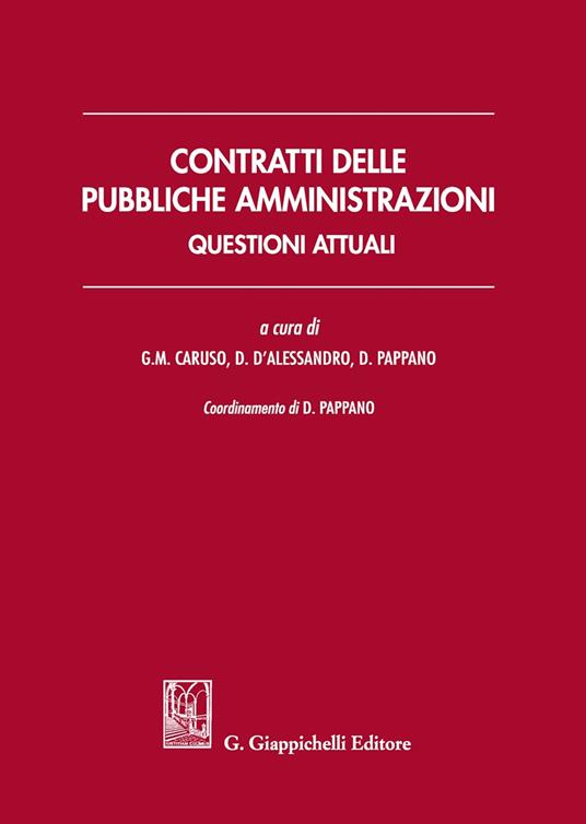Contratti delle pubbliche amministrazioni. Questioni attuali - copertina