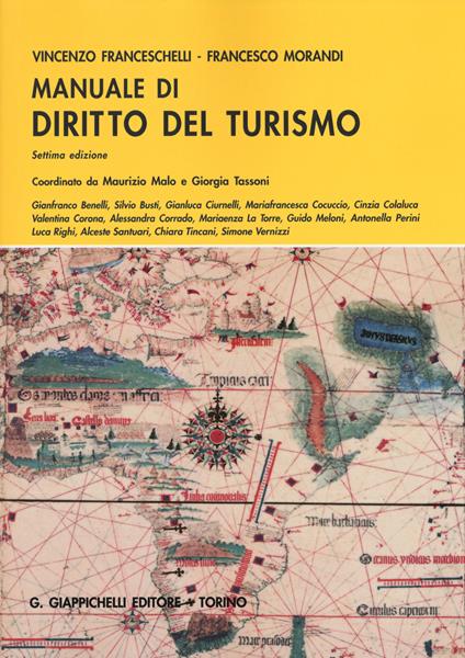 Manuale di diritto del turismo - Vincenzo Franceschelli,Francesco Morandi - copertina