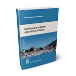 Costituzione e diritto nella storia di Roma