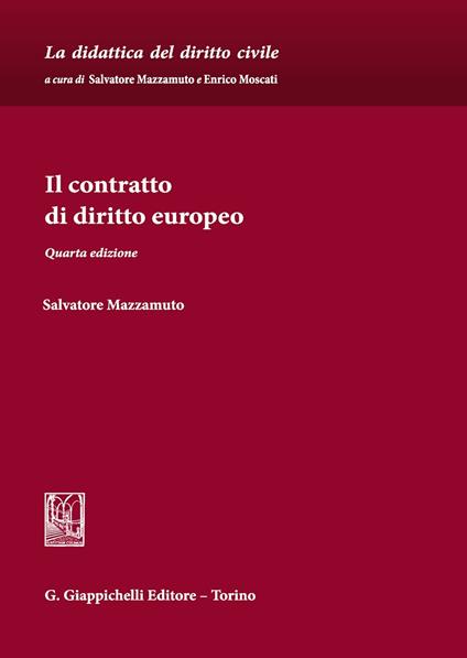 Il contratto di diritto europeo - Salvatore Mazzamuto - copertina