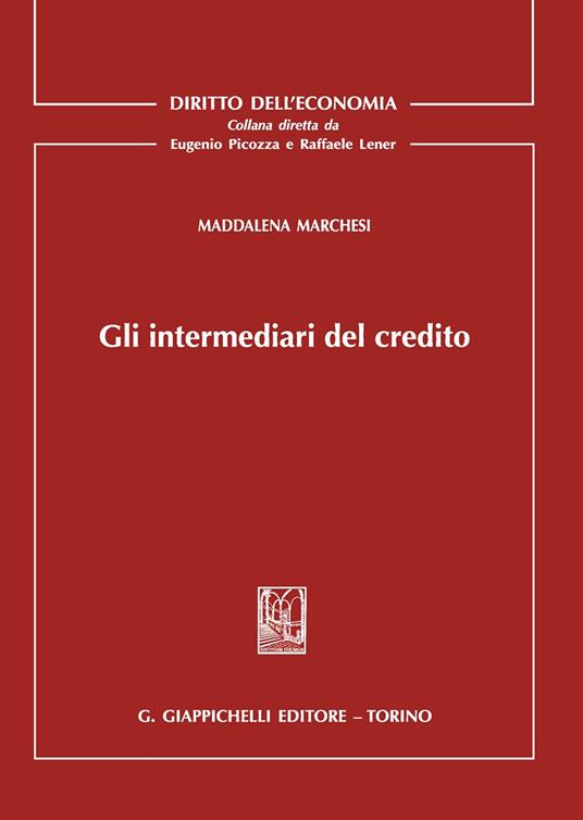 Gli intermediari del credito - Maddalena Marchesi - copertina