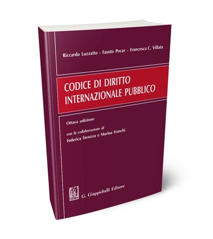 Codice di diritto internazionale pubblico - Riccardo Luzzatto,Fausto Pocar,Francesca C. Villata - copertina