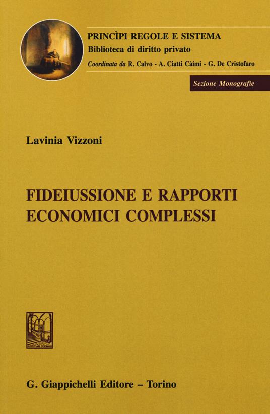 Fideiussione e rapporti giuridici complessi - Lavinia Vizzoni - copertina