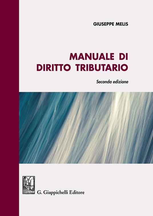 Manuale di diritto tributario - Giuseppe Melis - copertina