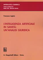 L' intelligenza artificiale in sanità: un'analisi giuridica