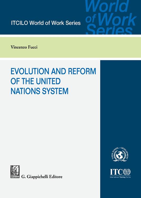Evolution and reform of the United Nations system - Vincenzo Fucci - copertina