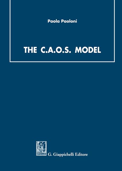 The C.A.O.S model - Paola Paoloni - copertina
