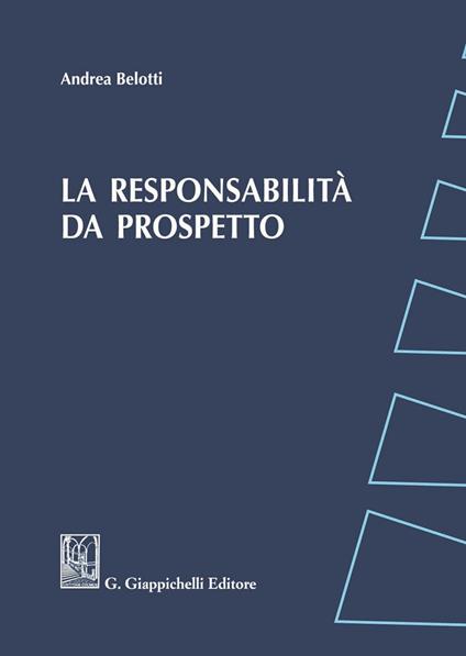 La responsabilità da prospetto - Andrea Belotti - copertina