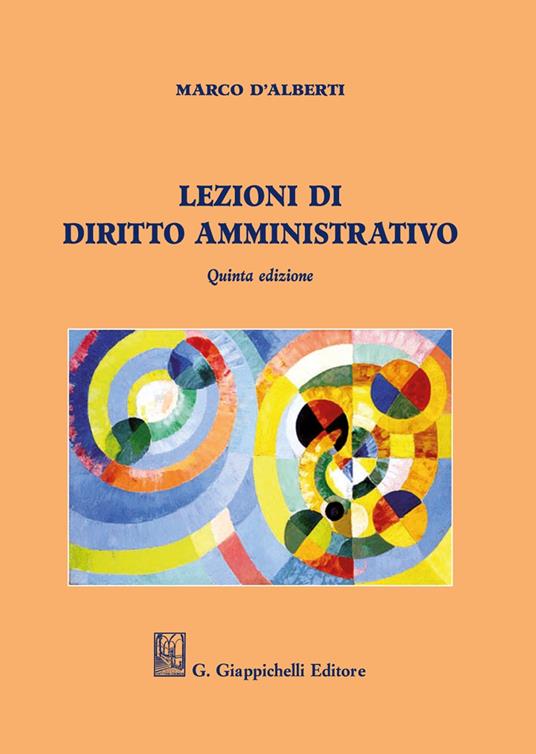 Lezioni di diritto amministrativo - Marco D'Alberti - copertina