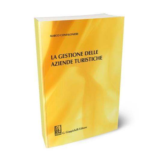 La gestione delle aziende turistiche - Marco Confalonieri - copertina
