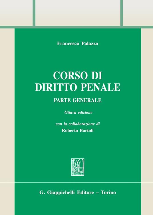 Corso di diritto penale. Parte generale - Francesco Palazzo - copertina