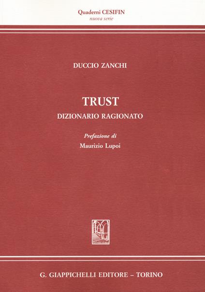 Trust. Dizionario ragionato - Duccio Zanchi - copertina