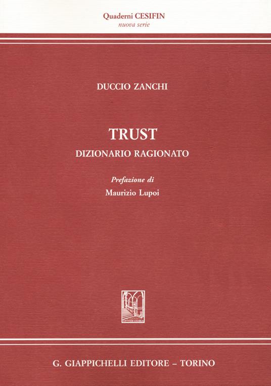 Trust. Dizionario ragionato - Duccio Zanchi - copertina