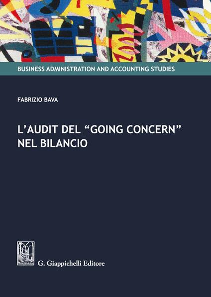 L' audit del «Going Concern» nel bilancio - Fabrizio Bava - copertina
