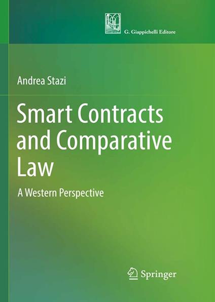 Smart contracts in comparative law - Andrea Stazi - copertina