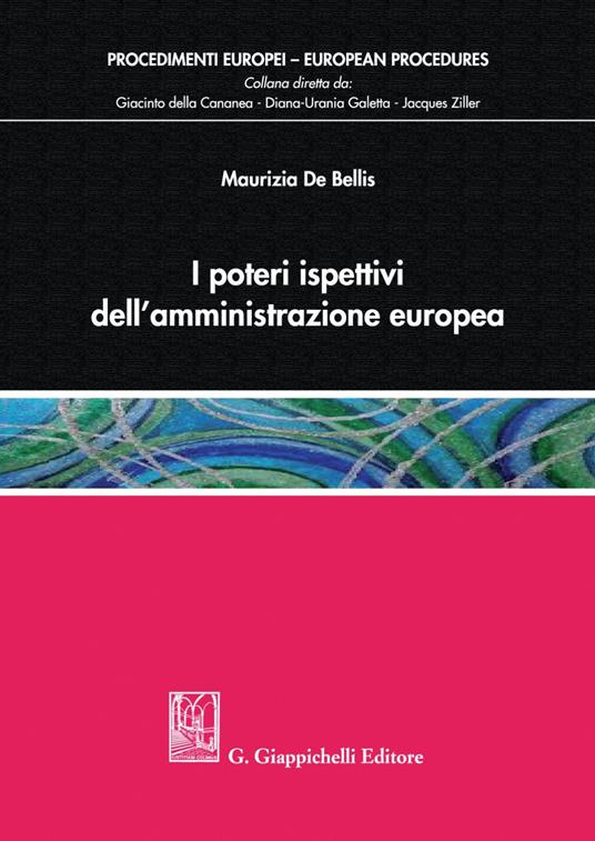 I poteri ispettivi dell'amministrazione europea - Maurizia De Bellis - copertina