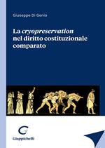 La cryopreservation del diritto costituzionale comparato