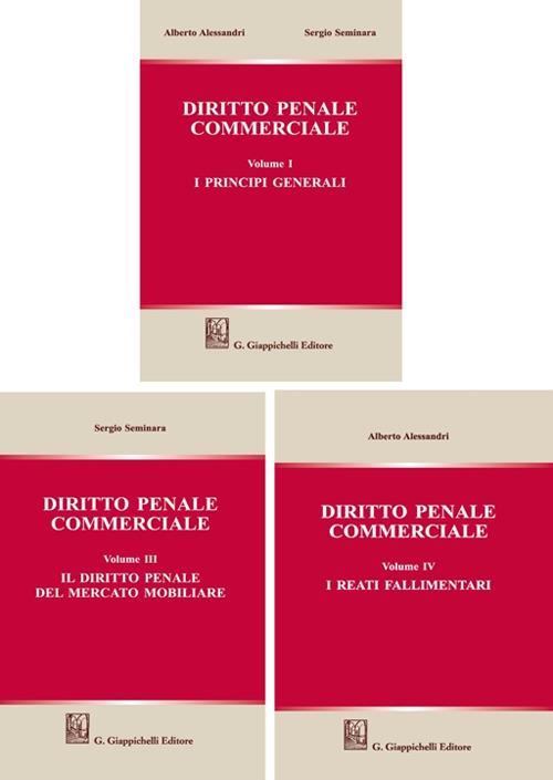 Diritto penale commerciale. Vol. 1-3-4 - Alberto Alessandri,Sergio Seminara - copertina