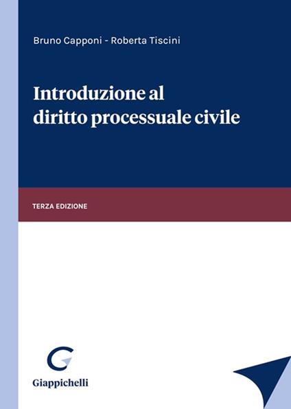 Introduzione al diritto processuale civile - Bruno Capponi,Roberta Tiscini - copertina