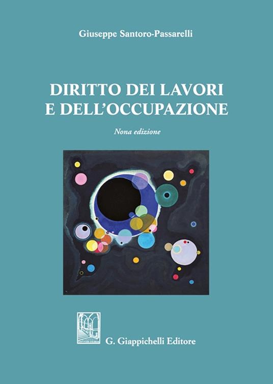 Diritto dei lavori e dell'occupazione - Giuseppe Santoro Passarelli - copertina