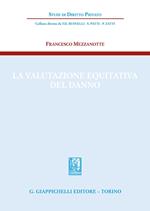 La valutazione equitativa del danno