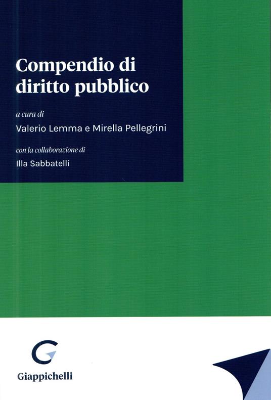 Compendio di diritto pubblico - Valerio Lemma,Mirella Pellegrini - copertina