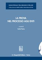 La prova nel processo agli enti