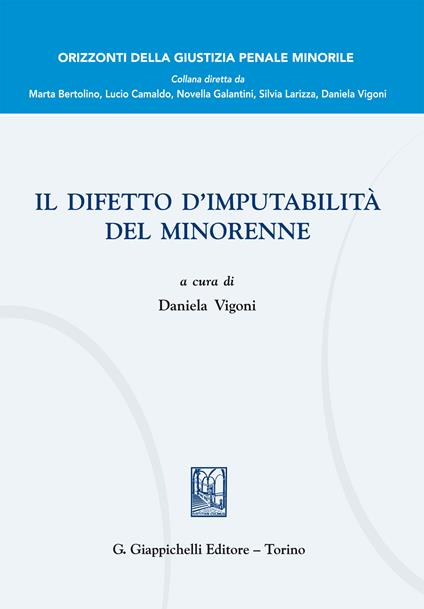 Il difetto d'imputabilità del minorenne - Daniela Vigoni - ebook