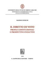 Il diritto di voto. Profili costituzionali e prospettive evolutive