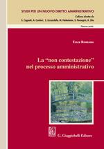 La «non contestazione» nel processo amministrativo