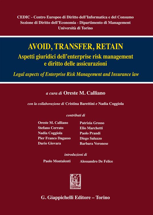 Avoid, trasfert, retain. Aspetti giuridici dell'enterprise risk management e diritto delle assicurazioni - Oreste M. Calliano - ebook
