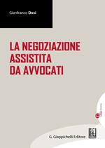 La negoziazione assistita da avvocati