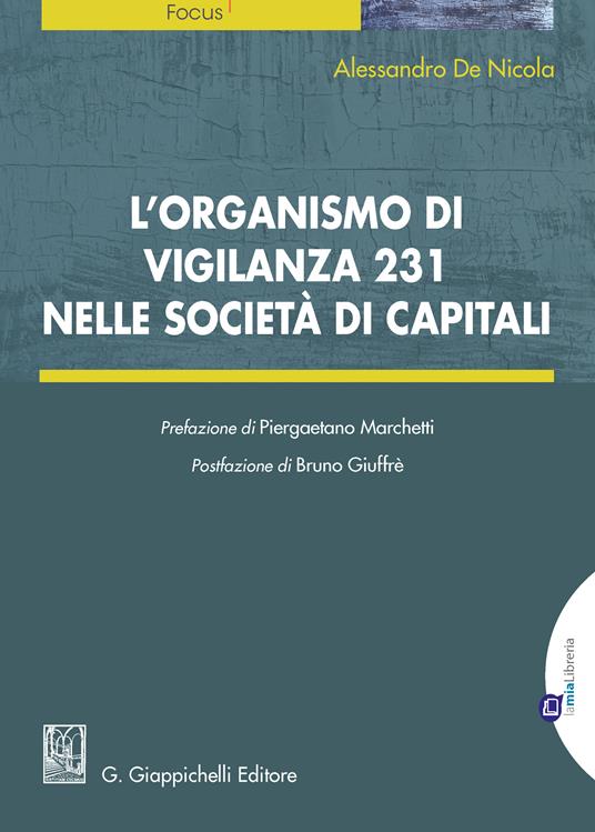 L' organismo di vigilanza 231 nelle società di capitali - Alessandro De Nicola - ebook