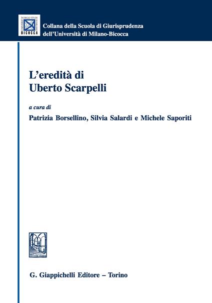 L' eredità di Uberto Scarpelli - Patrizia Borsellino,Silvia Salardi,Michele Saporiti - ebook