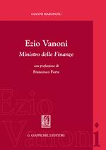 Ezio Vanoni. Ministro delle finanze