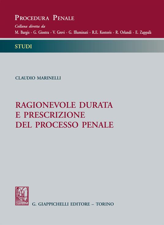 Ragionevole durata e prescrizione del processo penale - Claudio Marinelli - ebook