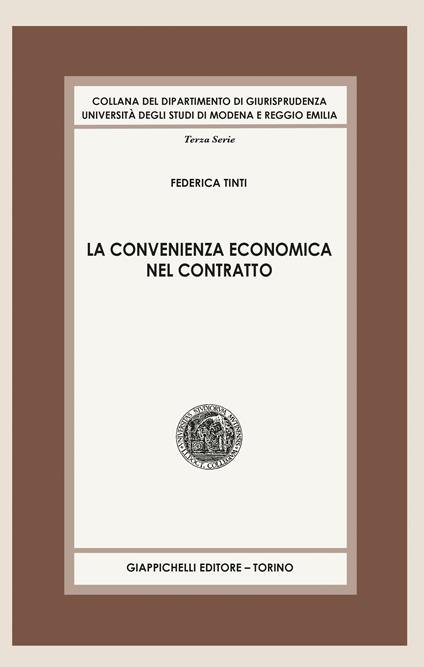 La convenienza economica nel contratto - Federica Tinti - ebook