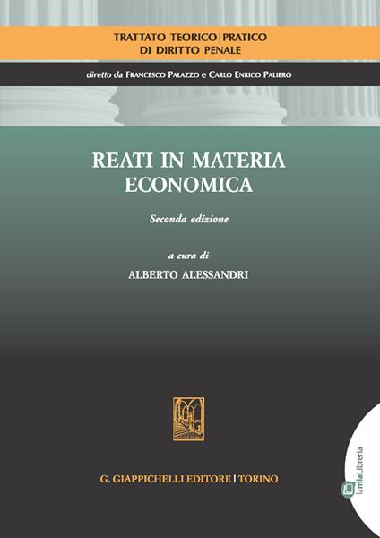 Reati in materia economica - Alberto Alessandri - ebook